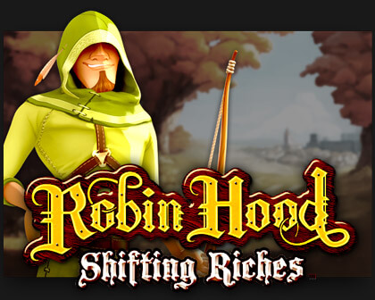 Robion Hood Shifting Riches VR Spielautomat